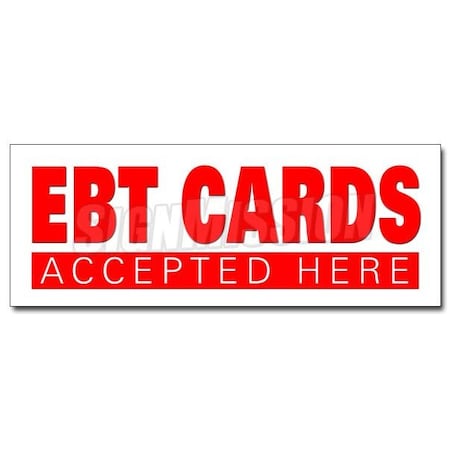 Signmission EBT CARDS DECAL sticker welfare bank cards Electronic Benefits Transfer Card, D-12 Ebt Cards D-12 Ebt Cards